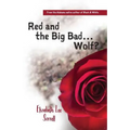 Red and the Big Bad... Wolf?