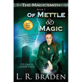 Of Mettle and Magic