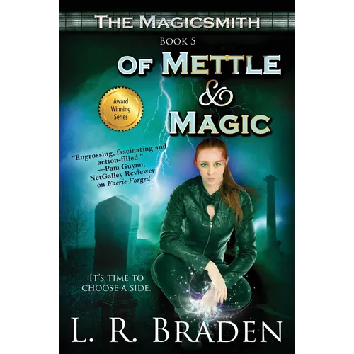 Of Mettle and Magic