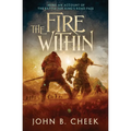 The Fire Within: Being an Account of the Battle for King's Road Pass