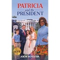 PATRICIA and the PRESIDENT