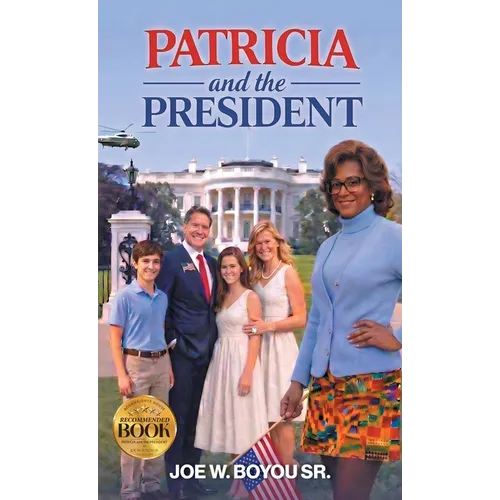 PATRICIA and the PRESIDENT