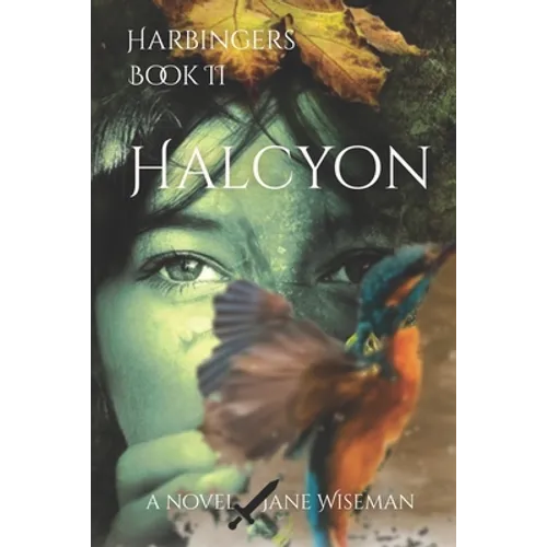 Halcyon: A fantasy novel of love, loss, and rebellion