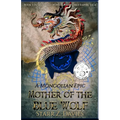 Mother of the Blue Wolf: A Mongolian Epic