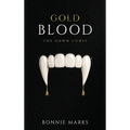 Gold Blood: The Dawn Curse