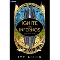 Ignite the Infernos: A Romantasy