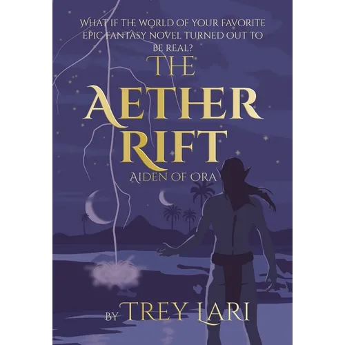 The Aether Rift