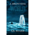 A Drowning World