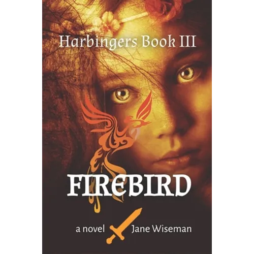 Firebird: A Fantasy Novel of Love and Magic