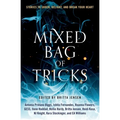 Mixed Bag of Tricks: A Short Story Anthology