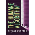 The Humane Algorithm