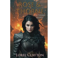 Rose & Thorne: Eva Thorne Book 6