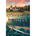 Coronets and Steel