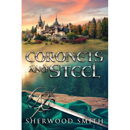 Coronets and Steel