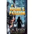 A Rogue's Passion
