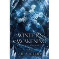 Winter's Awakening: Ravena's Prophecy