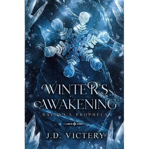 Winter's Awakening: Ravena's Prophecy