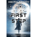 First Step: Follow the hard-won discovery of a new technology and step into the stars.