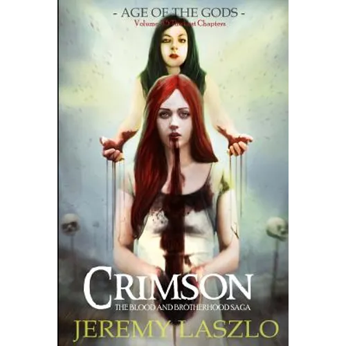 Crimson: Book 3.5 of The Blood and Brotherhood Saga