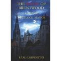The Witch of Brentwood: Curse of Whitlock Manor