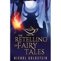 The Retelling of Fairy Tales