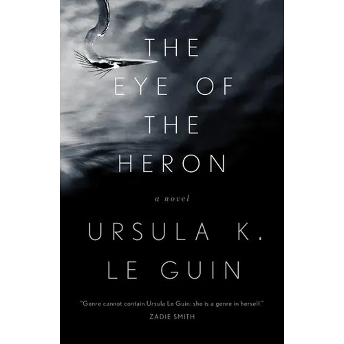 The Eye of the Heron