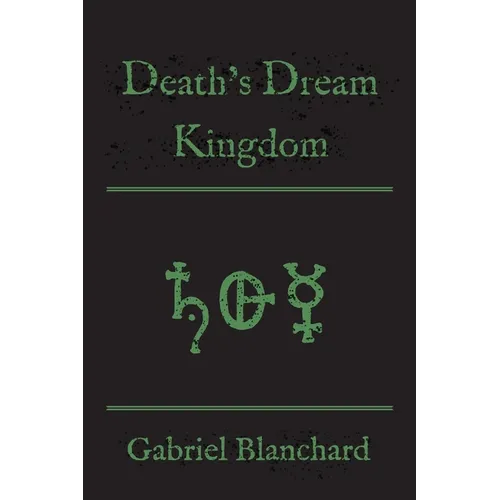 Death's Dream Kingdom