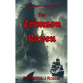 The Crimson Raven: A Tale of Captain Poppie O'Malley