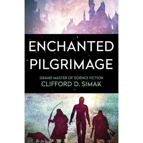 Enchanted Pilgrimage - Paperback