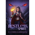 Restless Spirit: A Tipsy Fairy Tale