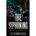 The Siphoning: Book 1 of the Redemption Series
