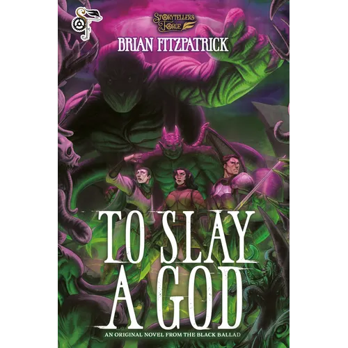 To Slay a God