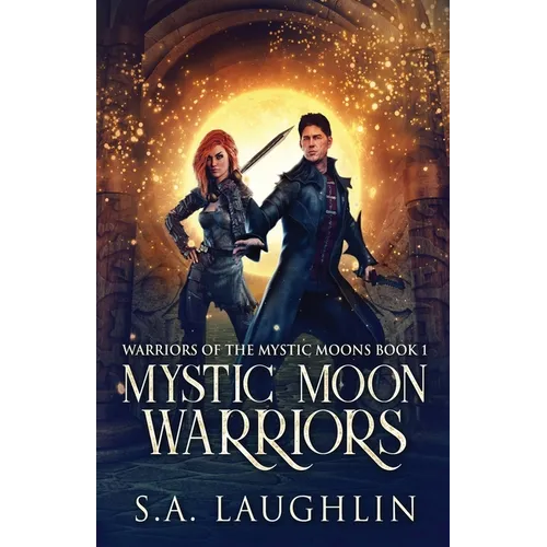 Mystic Moon Warriors - Paperback