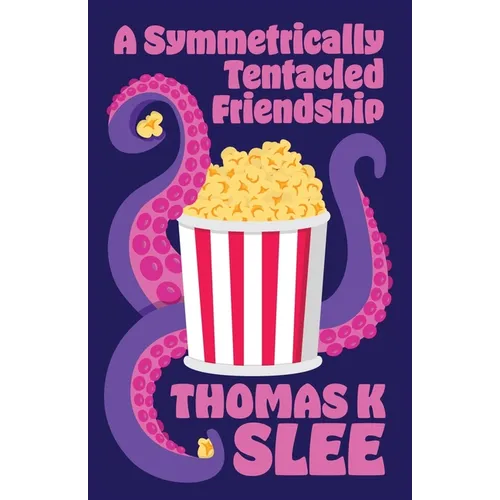 A Symmetrically Tentacled Friendship