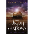 The Pursuit of Shadows: The Last Warden