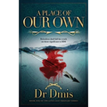 A Place Of Our Own: Book one of the 'Lives Less Ordinary' series