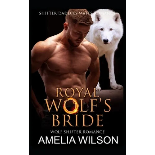 Royal Wolf's Bride: Wolf Shifter Romance