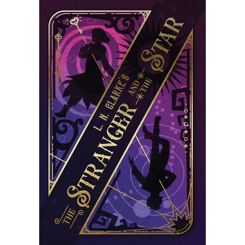 The Stranger and the Star - Hardcover