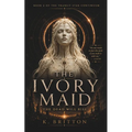 The Ivory Maid: Book 2 of the Transit Star Continuum