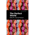 The Perfect World