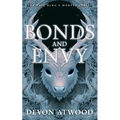 Bonds and Envy: The Faie King's Mortal: Book 2