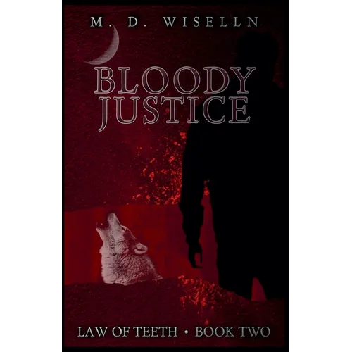 Bloody Justice