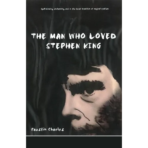 The Man Who Loved Stephen King