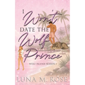 I Won't Date the Wolf Prince