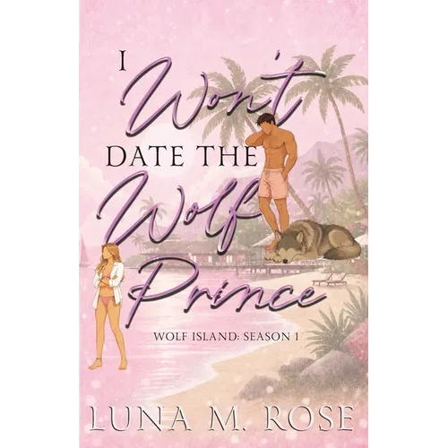 I Won't Date the Wolf Prince