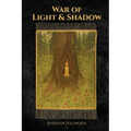 War of Light & Shadow