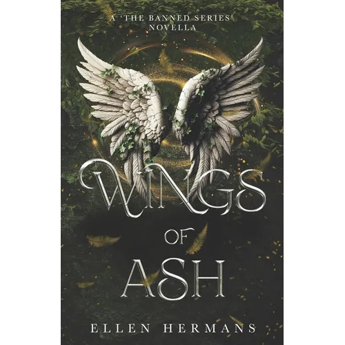 Wings of Ash: A 'The Banned Series' Novella
