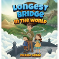 Longest Bridge In The World