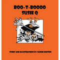 Boo-T-Boooo Susie Q