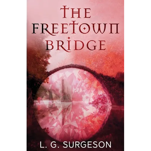 The Freetown Bridge - Paperback